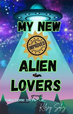 My New and Improved Alien Lovers