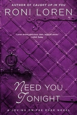 Need You Tonight (Loving on the Edge 6)
