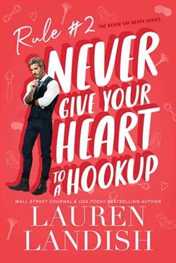 Never Give Your Heart To A Hookup