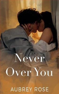 Never Over You