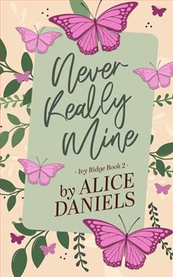 Never Really Mine