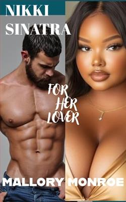 Nikki Sinatra: For Her Lover