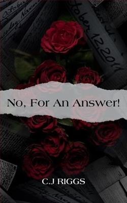 No, For An Answer