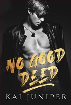 No Good Deed