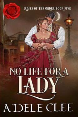 No Life for a Lady (Ladies of the Order 5)