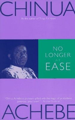No Longer at Ease (The African Trilogy 2)