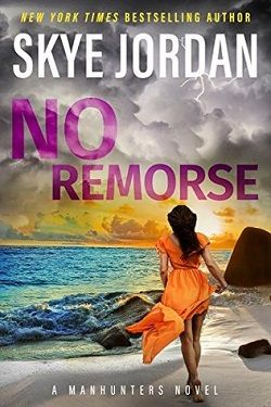 No Remorse (Manhunters 2)