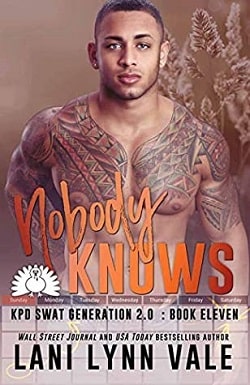 Nobody Knows (SWAT Generation 2.0 11)