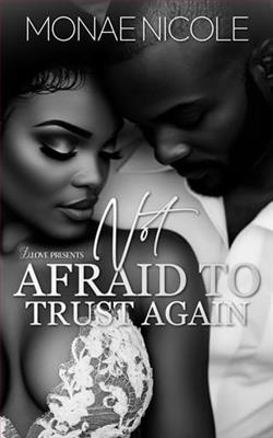 Not Afraid to Trust Again