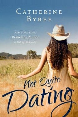 Not Quite Dating (Not Quite 1)