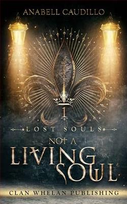 Not a Living Soul