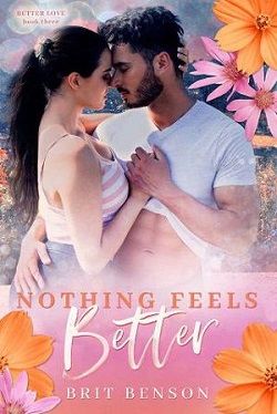 Nothing Feels Better (Better Love 3)
