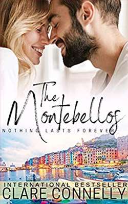 Nothing Lasts Forever (The Montebellos 4)