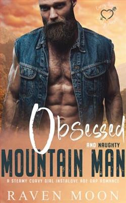 Obsessed and Naughty Mountain Man