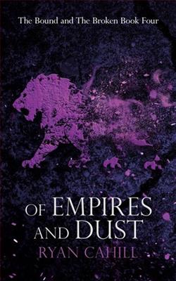 Of Empires and Dust