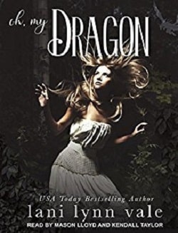 Oh, My Dragon (I Like Big Dragons 3)