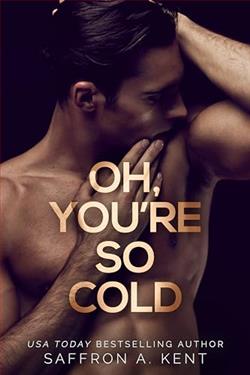 Oh You're So Cold (Bad Boys of Bardstown)