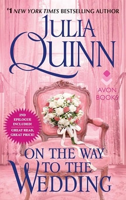 On the Way to the Wedding: The 2nd Epilogue (Bridgertons 8.5)