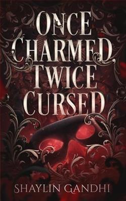 Once Charmed, Twice Cursed