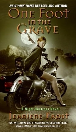 One Foot in the Grave (Night Huntress 2)