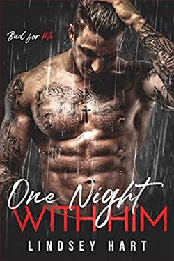 One Night With Him (Bad For Me)