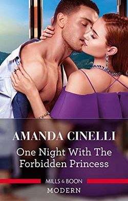 One Night with the Forbidden Princess (Monteverre Marriages 1)