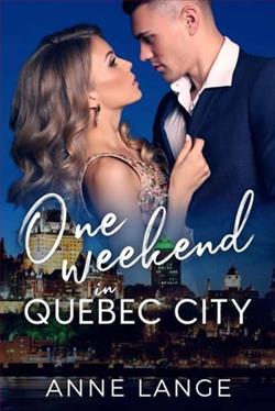 One Weekend in Quebec City