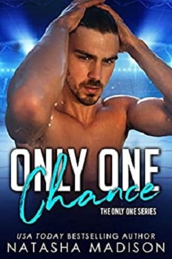 Only One Chance (Only One 2)