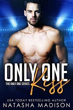 Only One Kiss (Only One 1)
