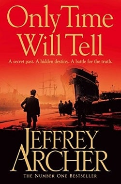 Only Time Will Tell (The Clifton Chronicles 1)