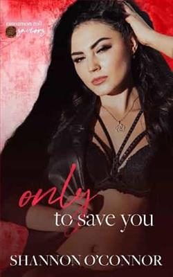 Only to Save You
