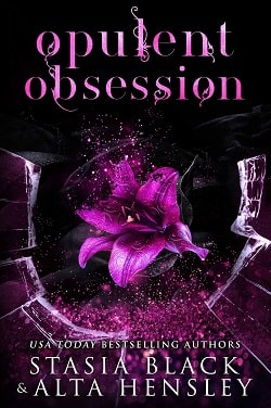Opulent Obsession – Breaking Belles