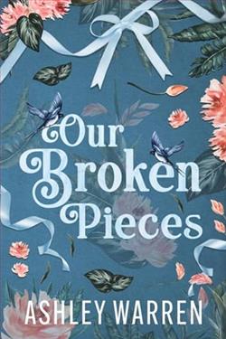 Our Broken Pieces