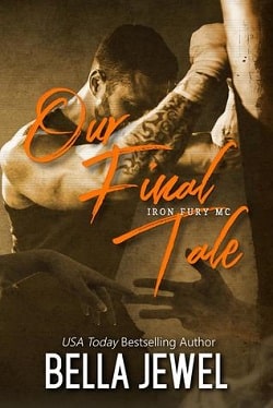 Our Final Tale (Iron Fury MC 6)