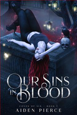 Our Sins in Blood (Coven of Sin 1)