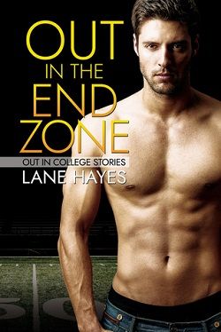 Out in the End Zone (Out in College 2)