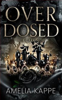 Overdosed: Her Dark Side