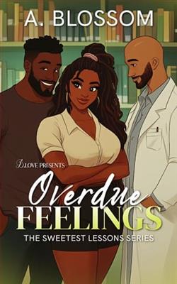 Overdue Feelings