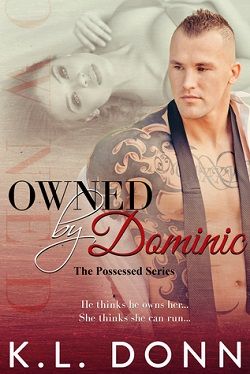 Owned by Dominic (Possessed 1)