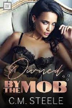 Owned by the Mob (Bianchi Crime Family 3)