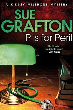 P is for Peril (Kinsey Millhone 16)