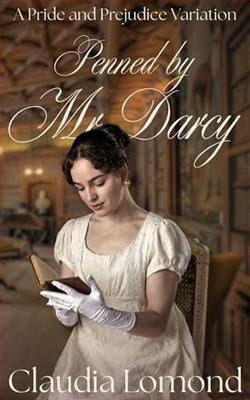 Penned By Mr Darcy