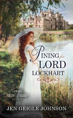 Pining for Lord Lockhart
