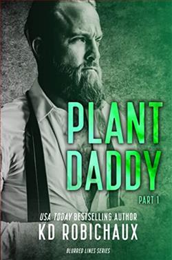 Plant Daddy (The Submissive Diaries)