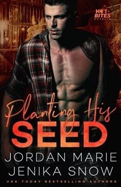 Planting His Seed (Hot-Bites 3)