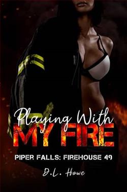 Playing With My Fire