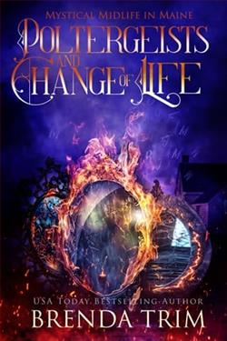 Poltergeists & Change of Life