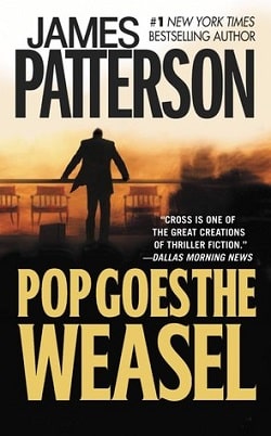 Pop Goes the Weasel (Alex Cross 5)