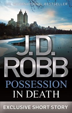 Possession in Death (In Death 31.50)