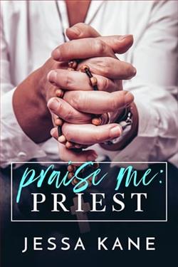 Praise Me: Priest